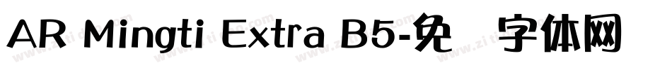 AR Mingti Extra B5字体转换